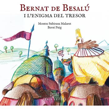 Bernat de Besalú i l’enigma del tresor