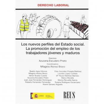 Los nuevos perfiles del Estado social: La promoción del empleo de los trabajadores jóvenes y maduros