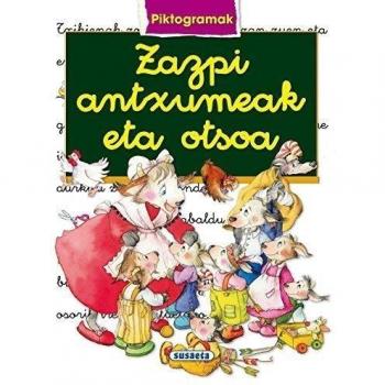 Zazpi Antxumeak Eta Otsoa: 1 - Susaeta Ediciones S A