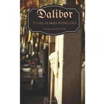 Dalibor y las almas rebeldes