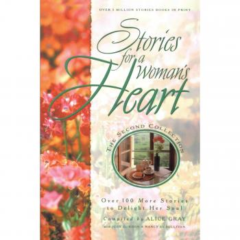 Inspirational Short Stories for Women: Second Collection - Over 100 Soul-Touching Treasures