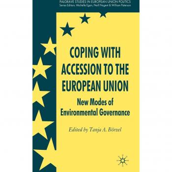 Coping with Accession to the European Union: New Modes of Environmental Governance