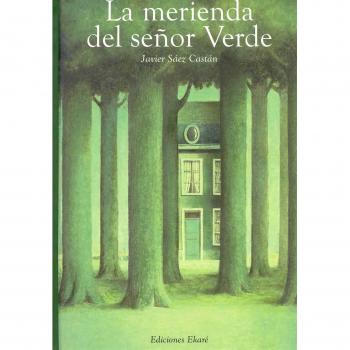 La merienda del Sr. Verde - Javier Sáez Castán