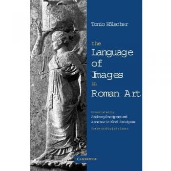 The Language of Images in Roman Art