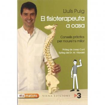 El fisioterapeuta a casa: Consells pràctics per moure'ns millor
