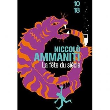 La fête du siècle