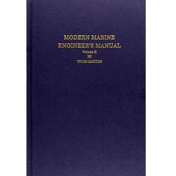 Modern Marine Engineer's Manual: Volume II: 02