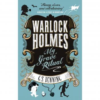 Warlock Holmes - My Grave Ritual
