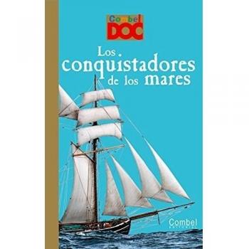 Los conquistadores de los mares - Catherine Loizeau