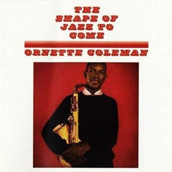The shape of jazz to come vinyl