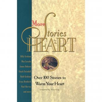 Heartwarming Story Collection: Over 100 Uplifting Tales by Alice Gray