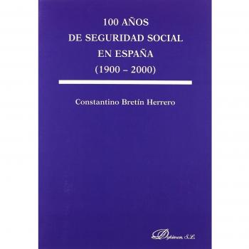 100 años de seguridad social en España
