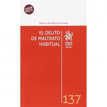 El Delito de Maltrato Habitual