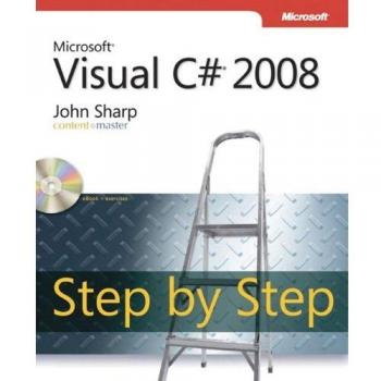 Microsoft® Visual C#® 2008 Step by Step
