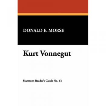Guía de Lectura Starmont sobre Kurt Vonnegut - Libro en Rústica por Donald E. Morse