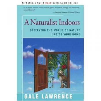 Naturalista en Casa: Observando la Naturaleza Desde Tu Hogar (Papel)