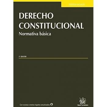 Derecho Constitucional Normativa básica 2ª Edición 2015