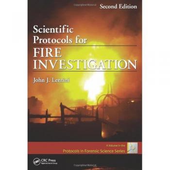 Scientific Protocols for Fire Investigation