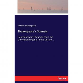 Facsimile Edition of Shakespeare's Sonnets in Paperback