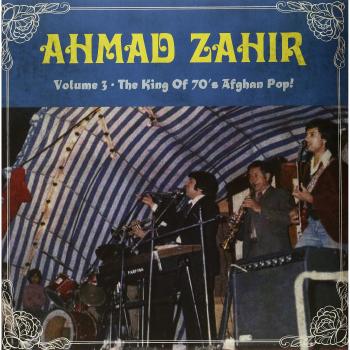 Afghan Pop Classics: Volume 3 - The King of 70s Hits
