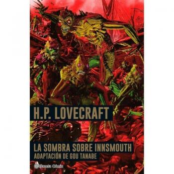 La sombra sobre Innsmouth- Lovecraft: Adaptación de Gou Tanabe
