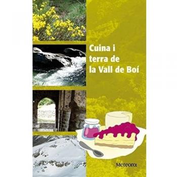 Cuina I Terra De La Vall De Boi