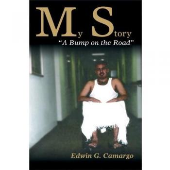 Mi Historia: Un Obstáculo en el Camino - Edición Rústica de Edwin G. Camargo