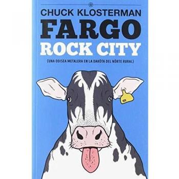 Fargo Rock City: Una odisea metalera en la Daköta del Nörte rural: 5