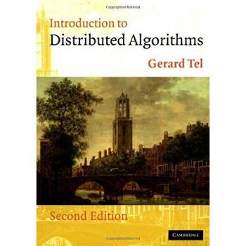 Gerard Tel's Comprehensive Guide to Distributed Algorithms - 2nd Edition