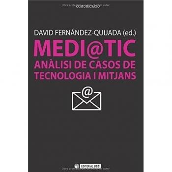 Medi@TIC: Anàlisi de casos de tecnologia i mitjans: 188