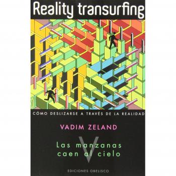 Reality Transurfing. Tomo V: 1