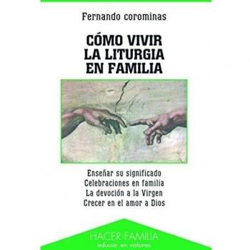Cómo vivir la liturgia en familia