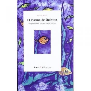 El plasma de Quinton: El agua de mar, nuestro medio interno