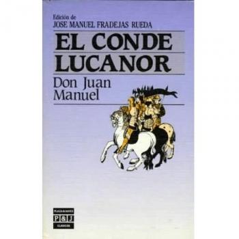 El Conde Lucanor/Count Lucanor