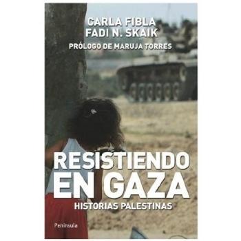 Resistiendo en Gaza: Historias palestinas