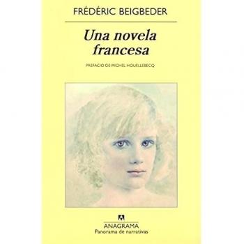 Una novela francesa: 784 - Frédéric Beigbeder