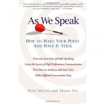 As We Speak: How to Make Your Point and Have It Stick