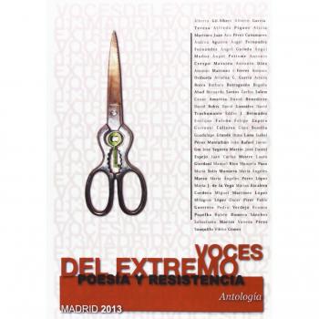 Voces Del Extremo. Poesía Y Resistencia. Antología
