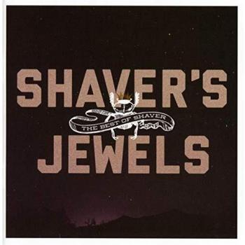 Shaver's Jewels - The Best of Shaver