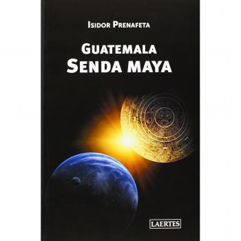 Guatemala. Senda maya