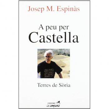 A peu per Castella: Terres de Sòria