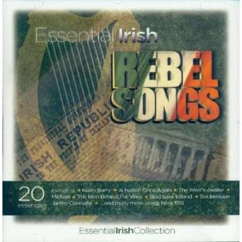 Essential Irish Rebel Songs - Esicd508