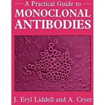 A Practical Guide To Monoclonal Antibodies