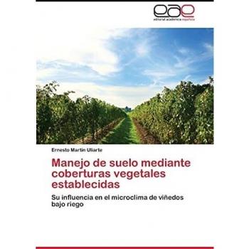 Manejo de suelo mediante coberturas vegetales establecidas