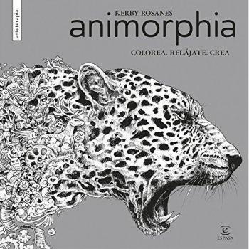 Animorphia: Colorea. Relájate. Crea - Kerby Rosanes