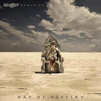 Skillet - Dominion: Day of Destiny (CD