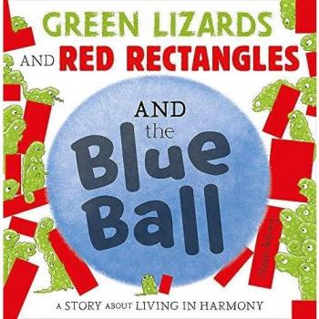 Libro Lagartijas Verdes, Rectángulos Rojos y la Pelota Azul de Steve Antony