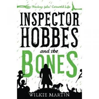 Inspector Hobbes and the Bones: Cozy Mystery Comedy Crime Fantasy: Volume 4