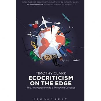 Ecocriticism on the Edge: The Anthropocene as a Threshold Concept