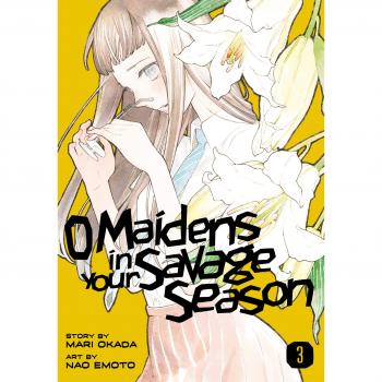 O Maidens in Your Savage Season 3